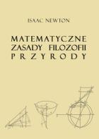 isaac newton - matematyczne zasady filozofii przyrody