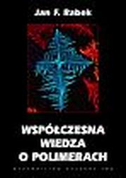 Okładka: Współczesna wiedza o polimerach