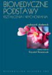 Okładka: Biomedyczne podstawy kształcenia i wychowania