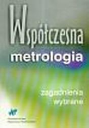 Okładka: Współczesna metrologia wybrane zagadnienia