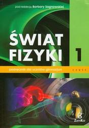 Okładka: Świat fizyki Podręcznik część 1