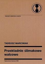 Okładka: Przekładnie ślimakowe walcowe