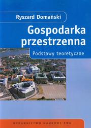 Okładka: Gospodarka przestrzenna Podstawy teoretyczne
