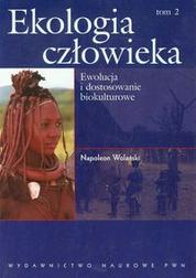 Okładka: Ekologia człowieka t 2 Podstawy ochrony środowiska