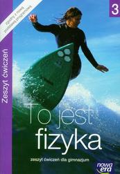 Okładka: To jest fizyka 3 Zeszyt ćwiczeń