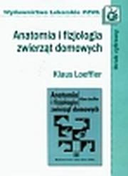 Okładka: Anatomia i fizjologia zwierząt domowych