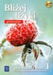Okładka: Bliżej fizyki 1 podręcznik z płytą CD