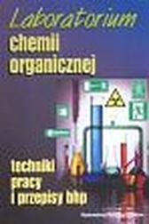 Okładka: Laboratorium chemii organicznej