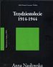 Okładka: Trzydziestolecie 1914 - 1944