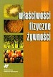 Okładka: Właściwości fizyczne żywności