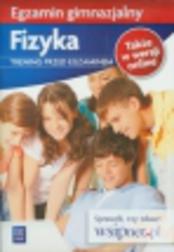 Okładka: Egzamin gimnazjalny Fizyka Trening przed egzaminem