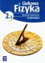 Okładka: Ciekawa fizyka 2.2 dziennik badawczy