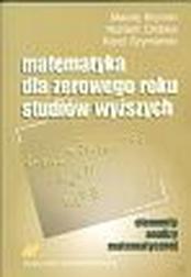 Okładka: Matematyka dla zerowego roku studiów wyższych