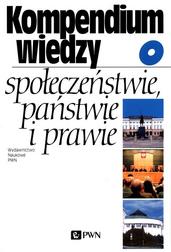 Okładka: Kompendium wiedzy o społeczeństwie państwie i prawie
