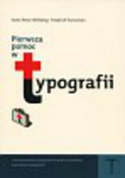 Okładka: Pierwsza pomoc w typografii