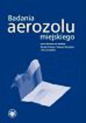 Okładka: Badania aerozolu miejskiego