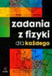 Okładka: Zadania z fizyki dla każdego