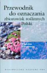 Okładka: Przewodnik do oznaczania zbiorowisk roślinnych Polski