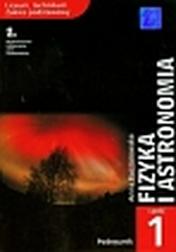 Okładka: Fizyka i astronomia Podręcznik Część 1