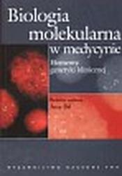 Okładka: Biologia molekularna w medycynie