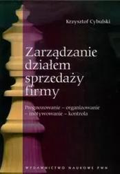 Okładka: Zarządzanie działem sprzedaży firmy