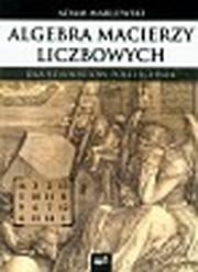 Okładka: Algebra macierzy liczbowych