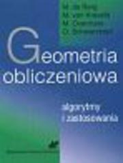 Okładka: Geometria obliczeniowa. Algorytmy i zastosowania