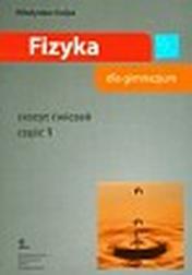 Okładka: Fizyka zeszyt ćwiczeń część 1